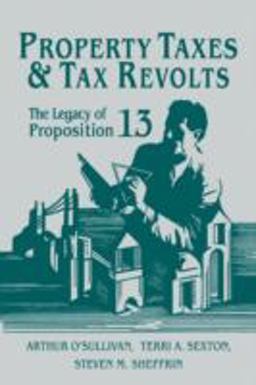 Property Taxes and Tax Revolts