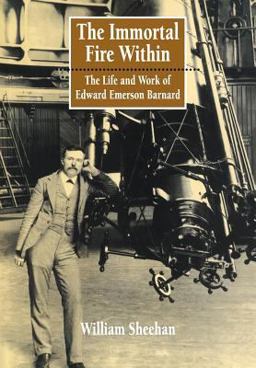 Immortal Fire Within The Life and Work of Edward Emerson Barnard  9780521046015 Front Cover