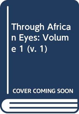 Through African Eyes