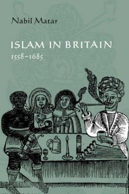 Islam in Britain, 1558-1685  9780521048972 Front Cover