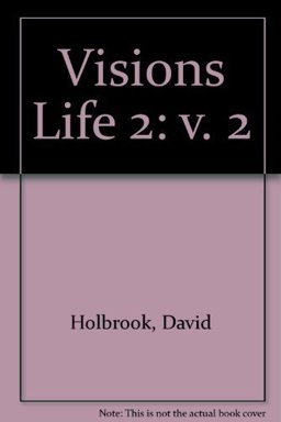 Visions Life 2