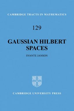 Gaussian Hilbert Spaces  9780521057202 Front Cover