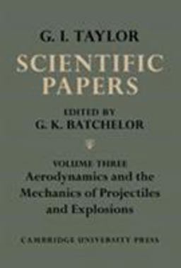 Aerodynamics and the Mechanics of Projectiles and Explosions