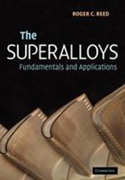 Superalloys Fundamentals and Applications  9780521070119 Front Cover
