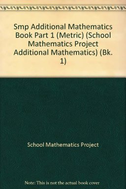 Smp Additional Mathematics Book Part 1 (Metric)
