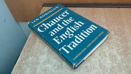 Chaucer and the English Tradition
