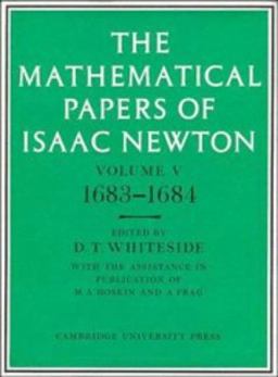 The Mathematical Papers of Isaac Newton, 1683-1684