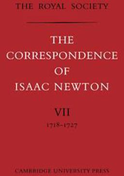 The Correspondence of Isaac Newton, 1718-1727