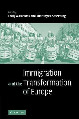 Immigration and the Transformation of Europe  9780521088282 Front Cover