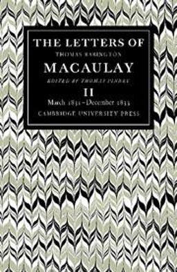 The Letters of Thomas Babington MacAulay