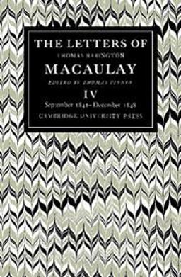 The Letters of Thomas Babington MacAulay