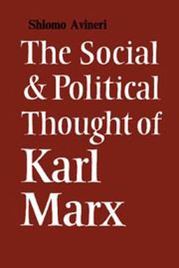 Social and Political Thought of Karl Marx  9780521096195 Front Cover