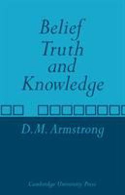Belief, Truth and Knowledge