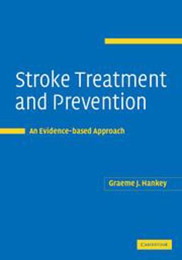 Stroke Treatment and Prevention An Evidence-Based Approach  9780521101684 Front Cover