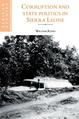 Corruption and State Politics in Sierra Leone  9780521103473 Front Cover