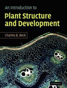 Introduction to Plant Structure and Development Plant Anatomy for the Twenty-First Century  9780521106962 Front Cover