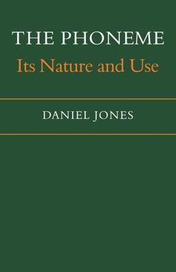 Phoneme Its Nature and Use  9780521108072 Front Cover