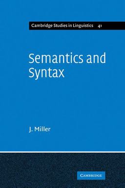 Semantics and Syntax Parallels and Connections  9780521108294 Front Cover