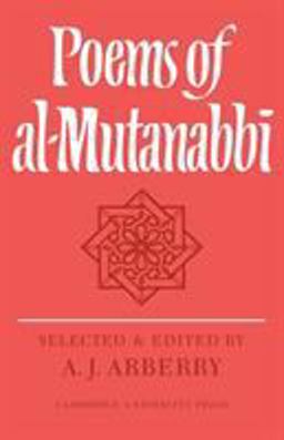 Poems of Al-Mutanabbï¿½  9780521108485 Front Cover