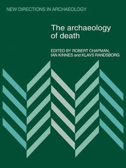 Archaeology of Death  9780521110785 Front Cover