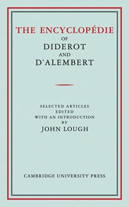 The Encyclopédie of Diderot and d'Alembert