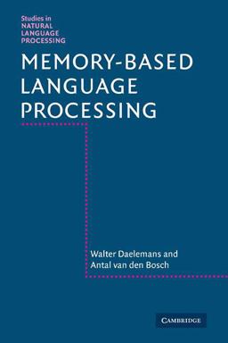 Memory-Based Language Processing  9780521114455 Front Cover