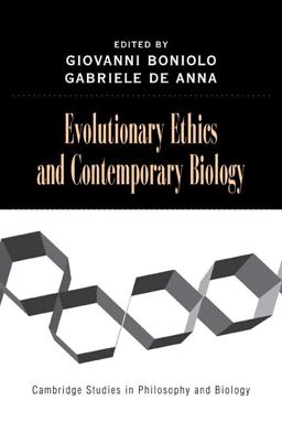 Evolutionary Ethics and Contemporary Biology  9780521122702 Front Cover