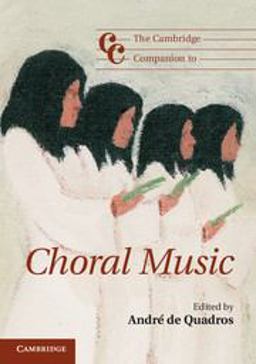 Cambridge Companion to Choral Music  9780521128957 Front Cover