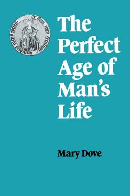 Perfect Age of Man's Life  9780521129824 Front Cover