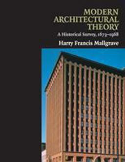 Modern Architectural Theory A Historical Survey, 1673-1968  9780521130486 Front Cover
