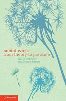 Social Work From Theory to Practice  9780521133623 Front Cover
