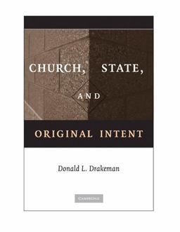 Church, State, and Original Intent  9780521134521 Front Cover