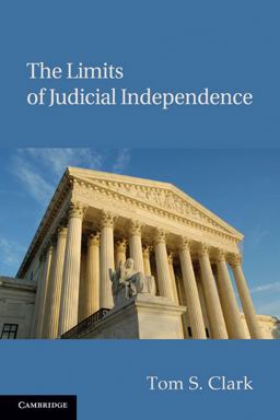 Limits of Judicial Independence  9780521135054 Front Cover
