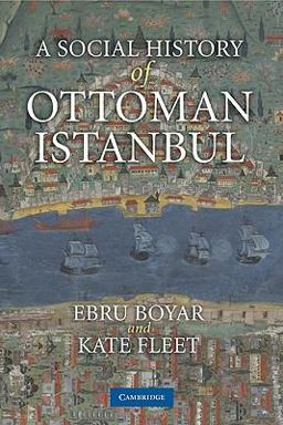 Social History of Ottoman Istanbul  9780521136235 Front Cover