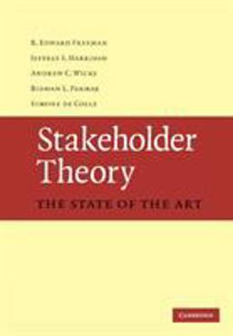 Stakeholder Theory The State of the Art  9780521137935 Front Cover