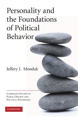 Personality and the Foundations of Political Behavior  9780521140959 Front Cover