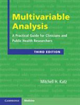 Multivariable Analysis A Practical Guide for Clinicians and Public Health Researchers 3rd 9780521141079 Front Cover