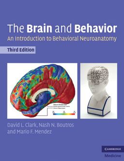 Brain and Behavior An Introduction to Behavioral Neuroanatomy 3rd 9780521142298 Front Cover