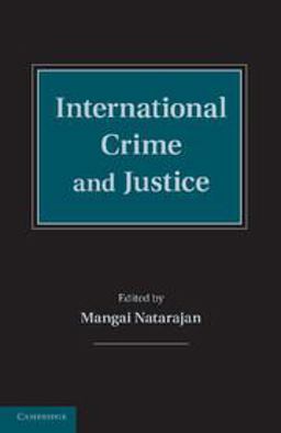 International Crime and Justice 1st 2011 9780521144490 Front Cover