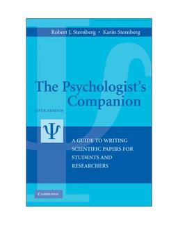 Psychologist's Companion A Guide to Writing Scientific Papers for Students and Researchers 5th 9780521144827 Front Cover
