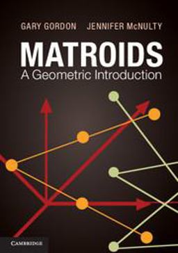 Matroids A Geometric Introduction  9780521145688 Front Cover