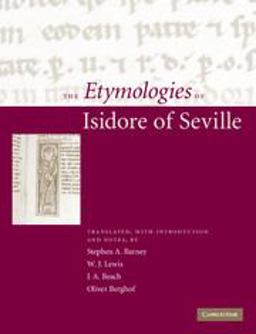 Etymologies of Isidore of Seville  9780521145916 Front Cover