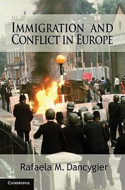 Immigration and Conflict in Europe  9780521150231 Front Cover