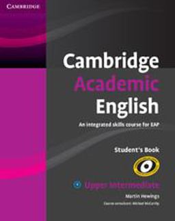 Cambridge Academic English An Integrated Skills Course for EAP  9780521165204 Front Cover