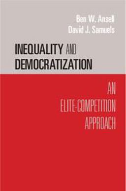 Inequality and Democratization An Elite-Competition Approach  9780521168793 Front Cover