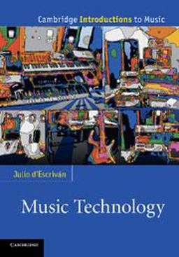 Music Technology  9780521170420 Front Cover