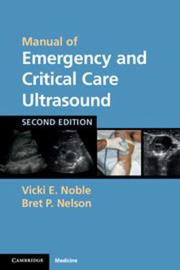 Manual of Emergency and Critical Care Ultrasound 2nd 9780521170918 Front Cover