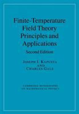 Finite-Temperature Field Theory Principles and Applications 2nd 9780521173223 Front Cover