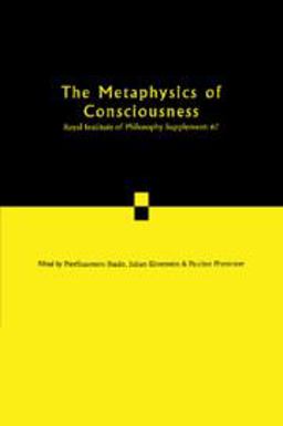 The Metaphysics of Consciousness