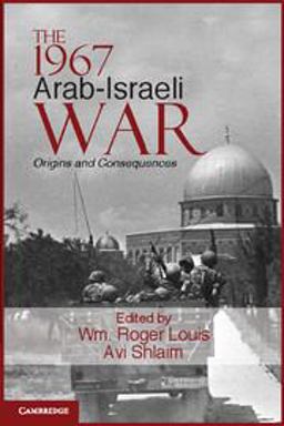1967 Arab-Israeli War Origins and Consequences  9780521174794 Front Cover